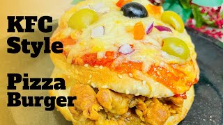 KFC Style Pizza Burger | How to Make Pizza Burger | Ramadan Special | Iftar Recipes