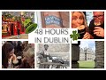 TRAVEL VLOG 🌎/ 48 HOURS IN DUBLIN🍀