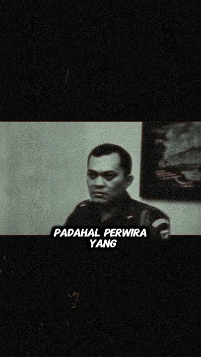 The G30S PKI failed because it was led by a stupid commander.
