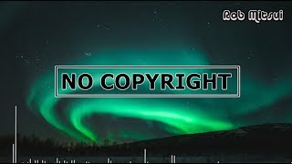 |Electro Chillout| Triton - Borealis | No Copyright Music