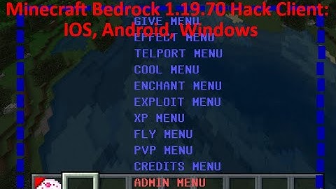 Minecraft Bedrock Edition 1.19.70 Hack Client: IOS, Android, Windows
