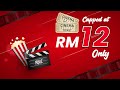 Movie ticket capped at only RM12?! Check out now in Senheng App Ticketing! | Senheng App