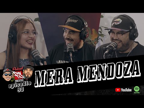 FREESTYLE MTY el Podcast - Episodio 90 - MERA MENDOZA