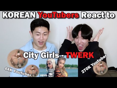 Korean  React to Twerk - City Girls