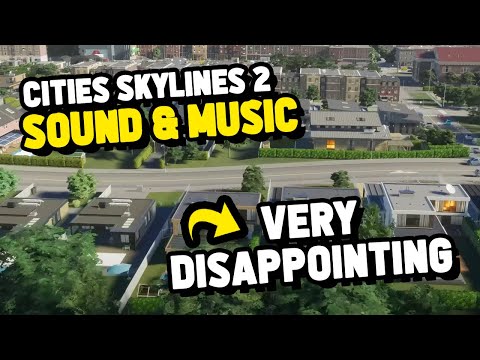 Cities: Skylines 2 Sound and Music Highlighted in Latest Deep Dive