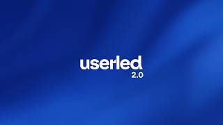 Introducing Userled 2.0