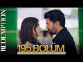 Esaret 195 Bölüm Redemption Episode 195