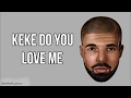 Drake - KeKe Do You Love Me (Official Audio) Lyrics