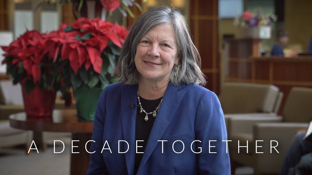 A Decade Together | A Message from CEO Mary Beckerle