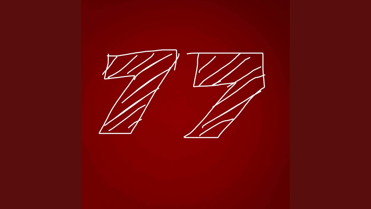 Watch Seventy-Seven (Loop) on YouTube Watch Seventy-Seven (Loop) on YouTube