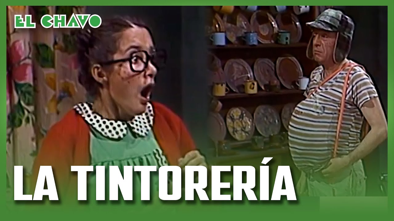 El Chavo del 8: La tintorería