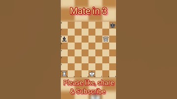 || Mate in 3|| #shorts #chess  #checkmate #learnchess #tactics   #chessforbeginners #checkmatetricks
