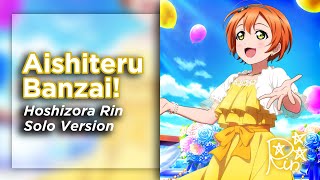 Aishiteru Banzai  Hoshizora Rin Solo Ver romeng  S