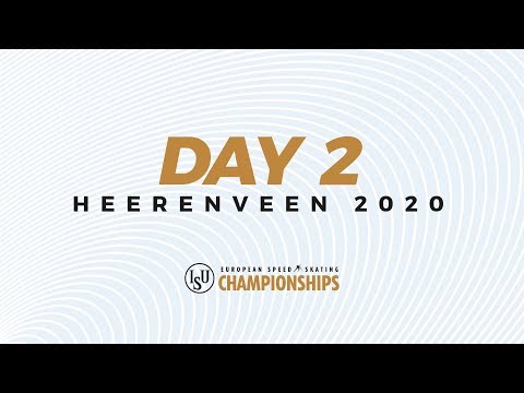 LIVE 🔴 | Day 2 | Speed Skating European Championships Heerenveen 2020 | #EuroSpeed