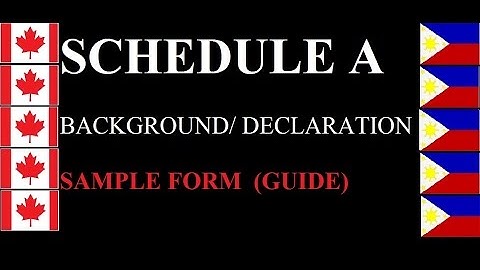Canada Immigration Application Form Sample/Guide (Schedule A)