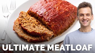 The Ultimate Meatloaf Recipe