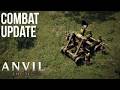 Combat Update!! - Anvil Empires Summer Update