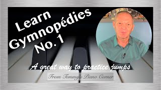 Piano Tutorial | Gymnopédies No. 1 | Eric Satie | Ideal for practising jumps