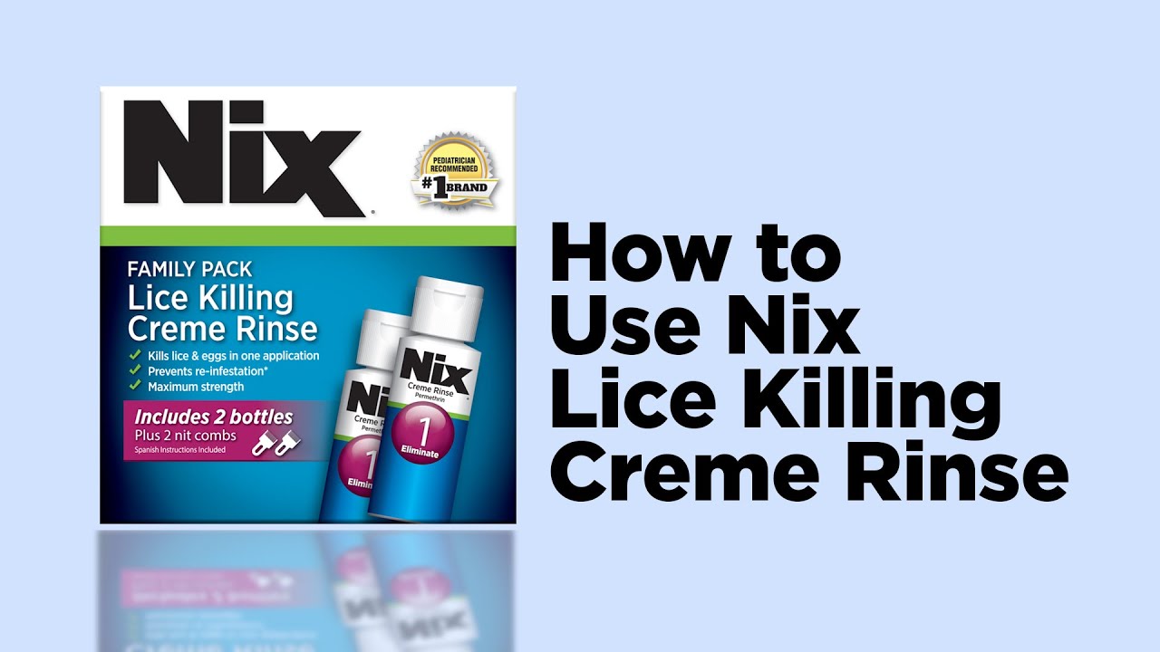 How to Use Nix Creme Rinse Lice Treatment YouTube