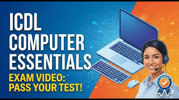 ICDL Computer Essentials Exam