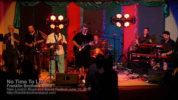 No Time To Live (Franklin Brothers Band)