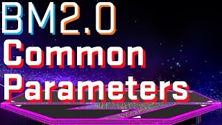 Balanced Common Parameters - BM2.0