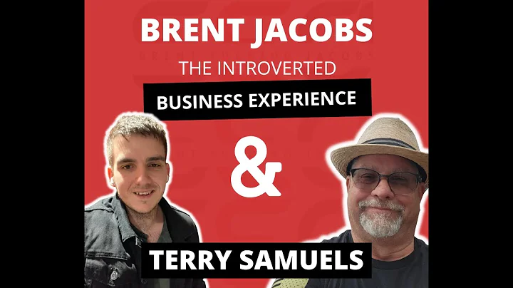The Introverted Business Experience: Terry Samuels...