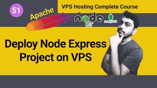 Deploy Node Express JS Project on VPS Hosting Remote Server (Hindi)