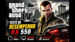 GTA IV na Rx 550!!!