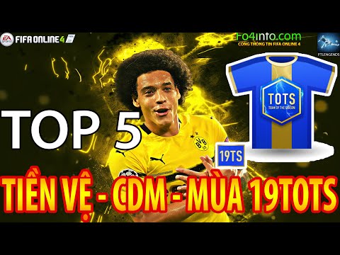 FO4info | TOP 5 ( CDM ) tiền vệ đánh chặn đáng mua nhất mùa 19TOTS - FIFA Online 4 Việt Nam