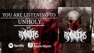 REMINITIONS - UNHOLY