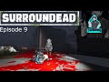 | SurrounDead Update 0.7.0b | EP. 9 | We Shall See Where The Winds Of Vibe Take Us!