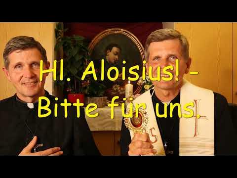 Hl Aloisius! Bitte für uns YouTube