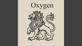 Oxygen - Lionsaddle