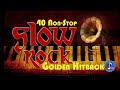 40 Non-Stop Slow Rock Golden Hitback - Non Stop Slow Rock Medley Oldies Mp3 Song