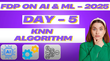 DAY 5: FDP - KNN Algorithm