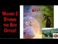 Wicked is Dominating the Box Office!