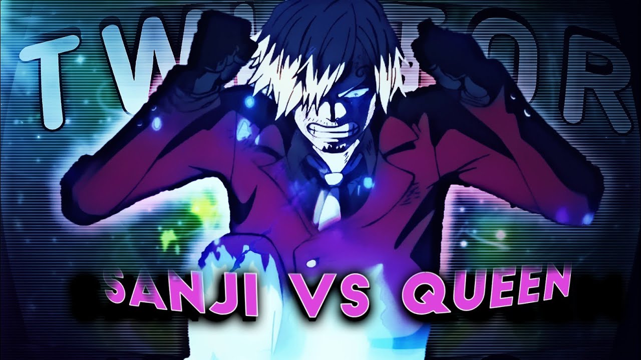 Sanji vs queen twixtor one piece Ep 1061 - YouTube