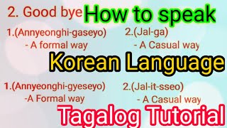 How to Speak Korean Language | Learn Korean Language | Tagalog Tutorial | Lesson #1