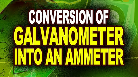 Conversion of Galvanometer into an Ammeter | Plus Two Physics Tutorials