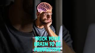 Beat Procrastination with This Weird Brain Hack