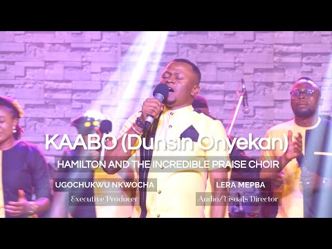 Kaabo Dunsin Oyekan Performed By Incredible Praise Choir 