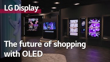 [Inside LG Display] The future of shopping with OLED