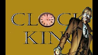 Clock King Tribute