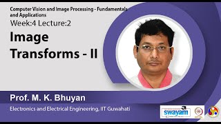 Lec 12 : Image Transforms - II