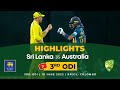 Sri lanka complete highest chase at premadasa  3rd odi highlights  sri lanka vs australia 2022