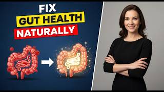 100% Natural Ways to Fix your Gut Health: 9 Science-Backed Habits That Actually Work