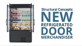 Refrigerated Door Merchandisers | Structural Concepts