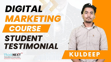 Digital Marketing Training in Chandigarh | Student Review | Kuldeep Singh | ThinkNEXT