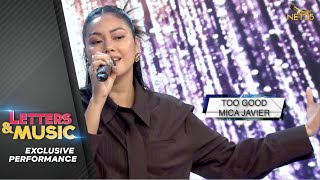 Mica Javier - Too Good Net25 Letters And Music Performance